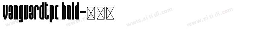 vanguardtpc bold字体转换